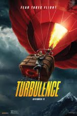 Nonton Film Drama Terbaru | Turbulence (2025)
